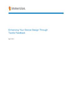 Microsoft Word - Enhancing Device Design Through Tactile Feedback.docx