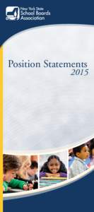 Position Statements  2015 Introduction Detailed in the pages that follow are the adopted