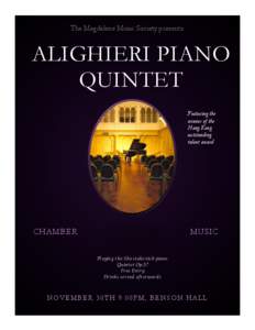 The Magdalene Music Society presents:  ALIGHIERI PIANO QUINTET Featuring the winner of the