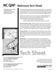 NC QAP All bathroom plans shown in this Tech Sheet comply with the NCFHA QAP requirements.