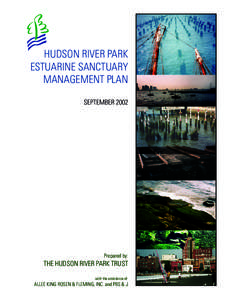 HUDSON RIVER PARK ESTUARINE SANCTUARY MANAGEMENT PLAN SEPTEMBERPrepared by: