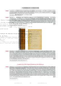 NUMISMATIC LITERATURE NB001	 Attianese, P. Calabria Greca. Greek Coins of Calabria. San Severina, Complete in three volumes. Quarto, pp. 398, (2); 439, (1); 548. All three volumes in the original publisher’s
