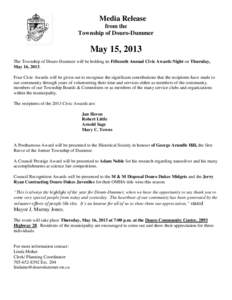 Media Release from the Township of Douro-Dummer May 15, 2013 The Township of Douro-Dummer will be holding its Fifteenth Annual Civic Awards Night on Thursday,