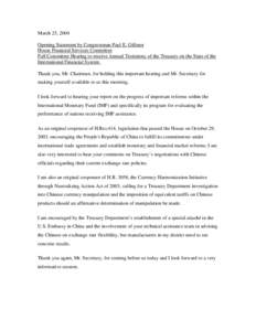 March 25, 2004 Opening Statement by Congressman Paul E. Gillmor House Financial Services Committee Full Committee Hearing to receive Annual Testimony of the Treasury on the State of the International Financial System Tha