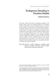 MONETARY AND ECONOMIC STUDIES /NOVEMBEREndogenous Sampling in Duration Models Takeshi Amemiya