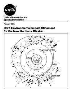 National Aeronautics and Space Administration February 2005 Draft Environmental Impact Statement for the New Horizons Mission