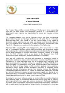 Tripoli Declaration 3rd Africa EU Summit (Tripoli, 29/30 November[removed]We, Heads of State and Governments of Africa and the European Union, representing more than 1.5 billion citizens have gathered in Tripoli on 29 – 