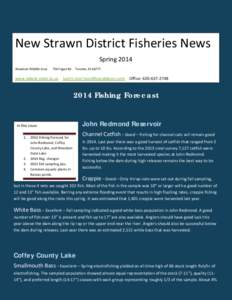 New Strawn District Fisheries News Spring 2014 Woodson Wildlife Area 738 Fegan Rd. Toronto, KS 66777