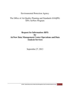 Environmental Protection Agency The Office of Air Quality Planning and Standards (OAQPS) EPA AirNow Program Request for Information (RFI) for