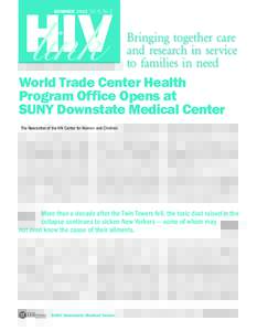 HIV link SUMMEr 2012 Vol. XI, No. 2 The Newsletter of the HIV Center for Women and Children