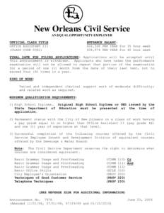 New Orleans Civil Service AN EQUAL OPPORTUNITY EMPLOYER OFFICIAL CLASS TITLE OFFICE ASSISTANT III (CLASS CODE 0061)
