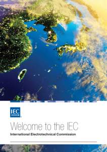 ®  Welcome to the IEC International Electrotechnical Commission  Fact