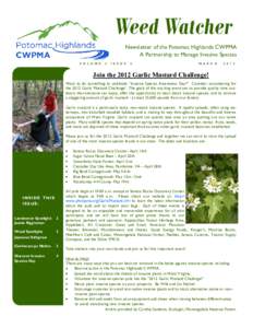 Weed Watcher Newsletter of the Potomac Highlands CWPMA A Partnership to Manage Invasive Species V O L U M E  2