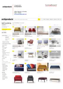 16 aprile 2015 Archiproducts Ufficio Stampa La Cividina 