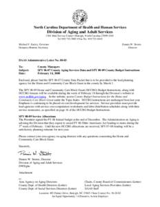 North Carolina Department of Health and Human Services  Division of Aging and Adult Services 2101 Mail Service Center • Raleigh, North Carolina[removed]Tel[removed] • Fax No[removed]Michael F. Easley, Go