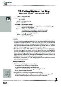 23. Putting Rights on the Map Where do human rights begin?… In small places close to home! Themes General human rights