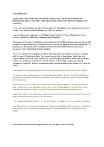 Terms of Business PLEASE READ THESE TERMS AND CONDITIONS CAREFULLY AS THEY CONTAIN IMPORTANT INFORMATION ABOUT YOUR RIGHTS AND OBLIGATIONS WHEN USING PROPERTYINBRASIL.COM (