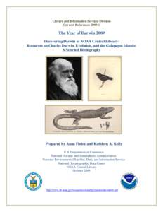 Discovering Darwin at NOAA Central Library: Resources on Charles Darwin, Evolution, and the Galapagos Islands: a Selected Bibliography