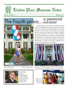 Linden Place Museum News Volume 14 Issue 3 Summer[removed]The Fourth