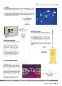 For more product reviews: www.jems.com/products YourTube With more EMS systems adding RSI to their list of procedures, the need for a “rescue” airway is becoming commonplace. The feature-packed Rüsch EasyTube may be