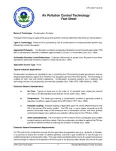 EPA-452/F[removed]Air Pollution Control Technology Fact Sheet  Name of Technology: Condensation Scrubber