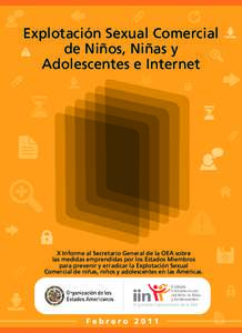 Explotación Sexual Comercial de Niños, Niñas y Adolescentes e Internet X Informe al Secretario General de la OEA sobre las medidas emprendidas por los Estados Miembros