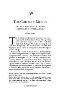 THE COLOR OF MONEY THE FIRST-EVER PROXY FIGHT FOR CONTROL OF A NATIONAL BANK