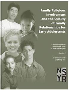 A Research Report of the National Study of Youth and Religion Number 4 by Christian Smith and Phillip Kim