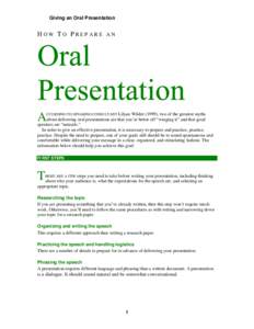 Giving an Oral Presentation  HOW TO PREPARE AN A