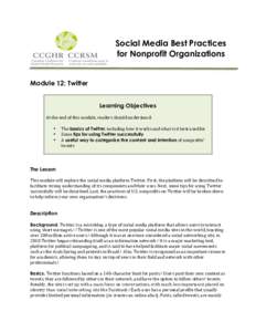    Social Media Best Practices for Nonprofit Organizations  Module 12: Twitter