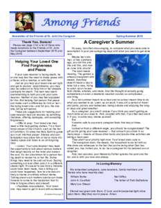 Among Friends Newsletter of the Friends of St. John the Caregiver Thank You, Donors!  Please see page 2 for a list of those who