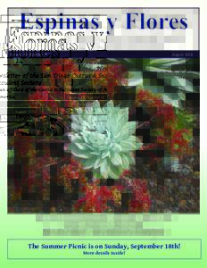 Newsletter of the San Diego Cactus & Succulent Society an affiliate of the Cactus & Succulent Society of America Volume 51, Number 8 August 2016