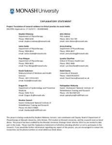 EXPLANATORY STATEMENT Project: Translation of research evidence to clinical practice via social media (MUHREC Approval no. CF – Stephen Maloney Department of Physiotherapy Phone: 