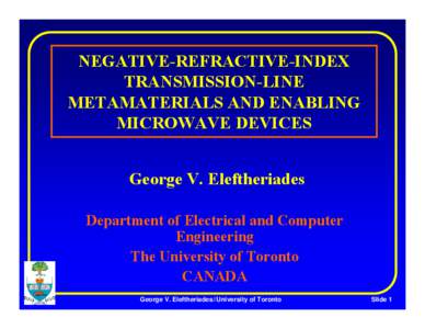 Nanomaterials / Materials science / Optics / George V. Eleftheriades / Metamaterial / Split-ring resonator / Negative index metamaterials / Photonic metamaterial / Negative refraction / Physics / Metamaterials / Electromagnetism