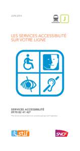 JUINLES SERVICES ACCESSIBILITÉ SUR VOTRE LIGNE  SERVICES ACCESSIBILITÉ