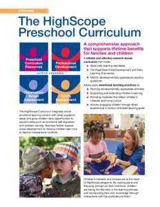 overview  The HighScope Preschool Curriculum A comprehensive approach that supports lifetime benefits