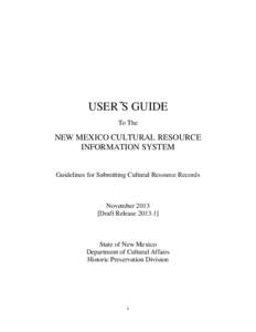 Culture / Arts / Cultural anthropology / Cultural resources management / Traditions / Resource fork / Usability / Web portal / Archaeology / Software / Data management / Relational database management systems