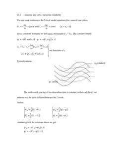 13.3  Linearize and solve: baroclinic instability We now seek solutions to the 2-level model equations for a special case where U1 = 