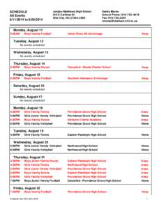 SCHEDULE All Events[removed]to[removed]Jordan−Matthews High School 910 E Cardinal St