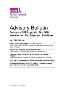 Advisory Bulletin  February 2013 update: No. 598 Workforce: Employment Relations In this issue: HUMAN RIGHTS AND CRIMINAL RECORD CHECKS