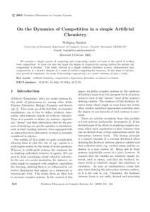 c 2002 Nonlinear Phenomena in Complex Systems ° On the Dynamics of Competition in a simple Artificial Chemistry Wolfgang Banzhaf