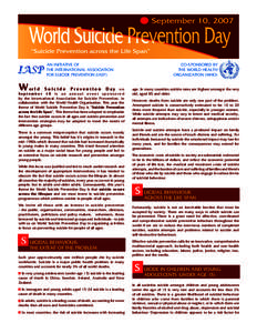 AN INITIATIVE OF THE INTERNATIONAL ASSOCIATION FOR SUICIDE PREVENTION (IASP) W or l d