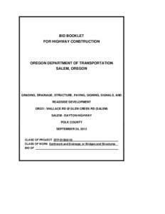 BID BOOKLET FOR HIGHWAY CONSTRUCTION OREGON DEPARTMENT OF TRANSPORTATION SALEM, OREGON