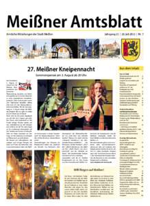 Meißner Amtsblatt Amtliche Mitteilungen der Stadt Meißen Jahrgang 21 | 26. Juli 2013 | NrMeißner Kneipennacht