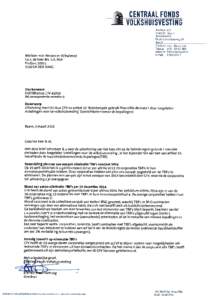 CENTRAAL FONDS VOLKSHUISVESTING Minister voor Wonen en Rijksdienst tav. de heer drs. S.A. Blok Postbus 20011