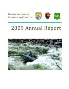 GREATER YELLOWSTONE COORDINATING COMMITTEE 2009 Annual Report  Intentionally blank