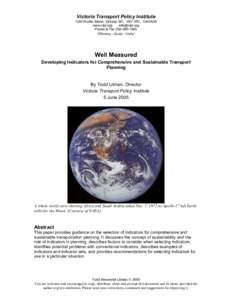 Victoria Transport Policy Institute 1250 Rudlin Street, Victoria, BC, V8V 3R7, CANADA www.vtpi.org  Phone & Fax “Efficiency - Equity - Clarity”