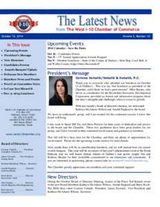 from The West I-10 Chamber of Commerce October 16, 2014 In This Issue  Upcoming Events  President’s Message