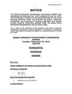 -1-  Tuesday, September 02, 2014 NOTICE The Urban Community Development Commission (UCDC) was