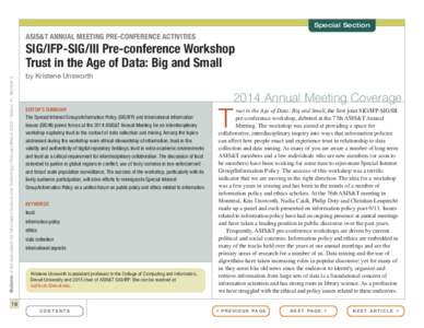 Special Section  ASIS&T ANNUAL MEETING PRE-CONFERENCE ACTIVITIES Bulletin of the Association for Information Science and Technology – February/March 2015 – Volume 41, Number 3